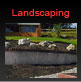 Landscaping